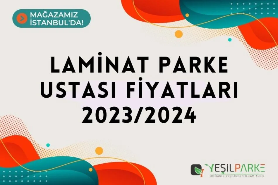 laminat-parke-ustasi-fiyatlari-2023-2024